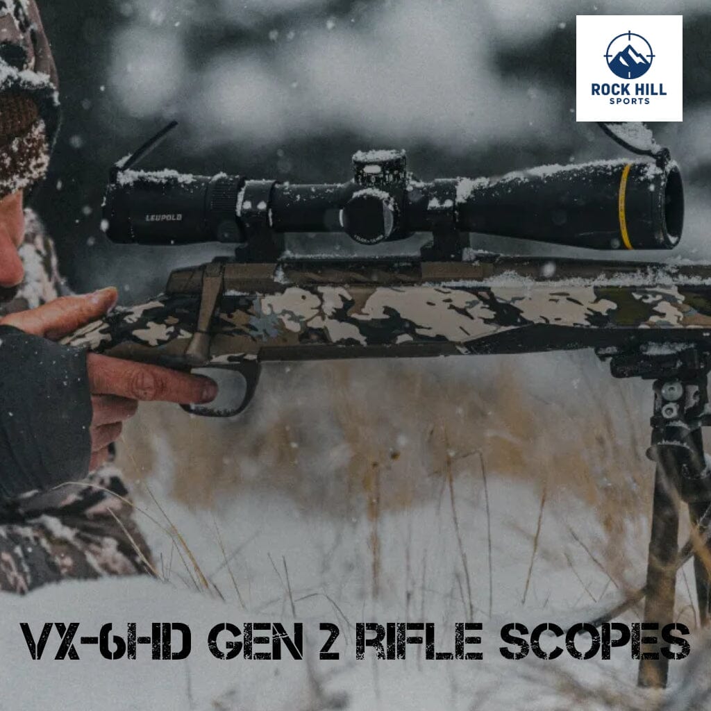 Leupold VX-6HD Gen 2 Riflescopes